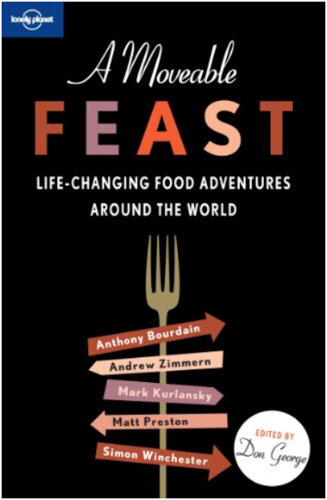 旅行书籍|流动的盛宴华体会最新登录网站:改变生活的世界美食冒险