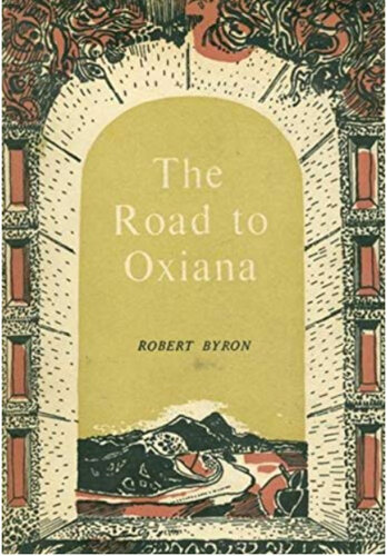 罗伯特·拜伦的《通往华体会最新登录网站奥西亚纳之路》