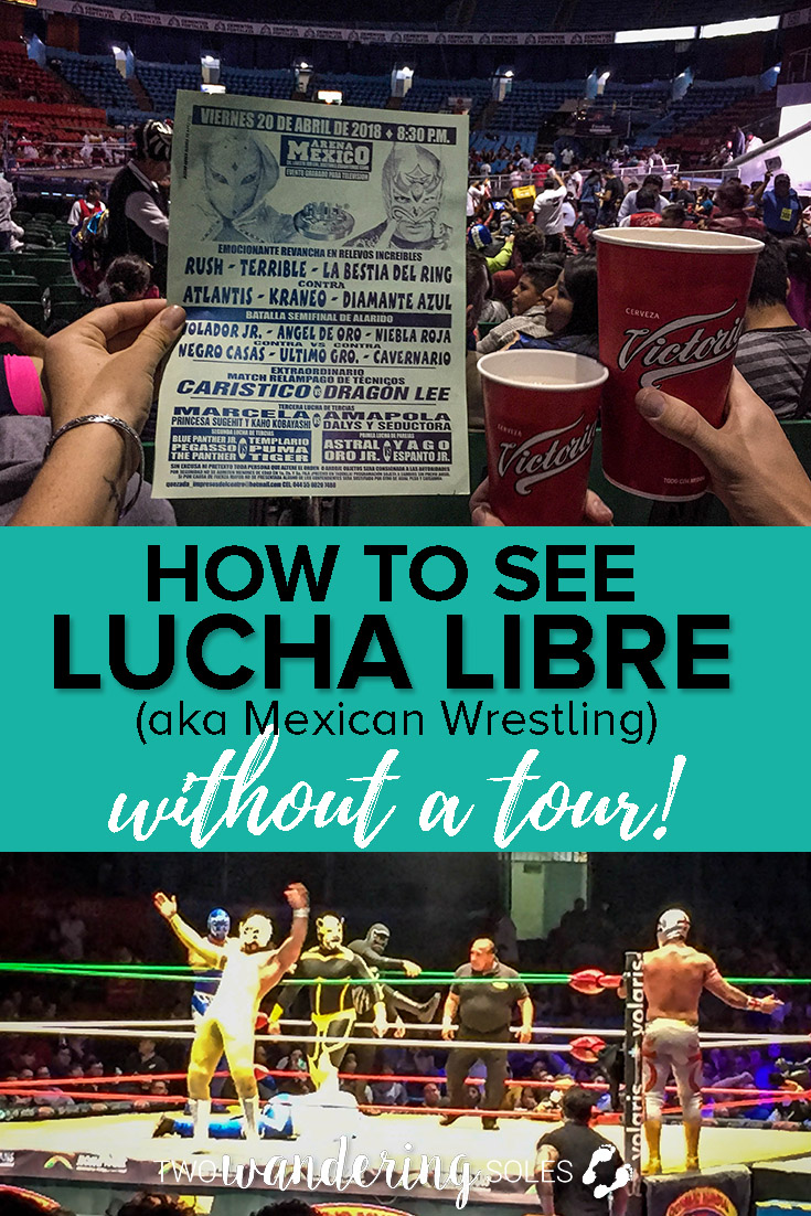 去墨西哥城看一场Lucha Libre摔跤比赛，不用旅游
