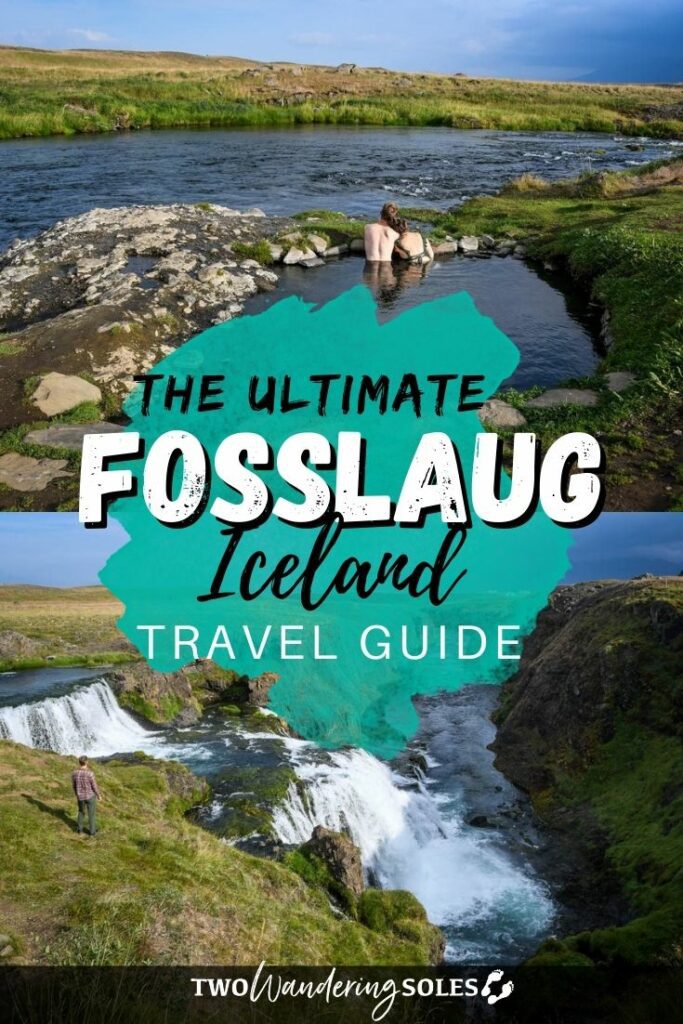 冰岛的Fosslaug & Reykjafoss |两个流浪鞋底华体会吧